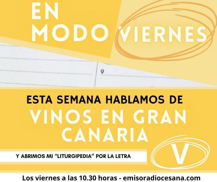 «Vinos en Gran Canaria», en Modo Viernes